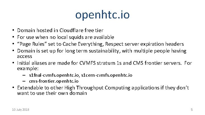 openhtc. io Domain hosted in Cloudflare free tier For use when no local squids
