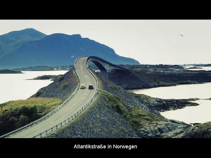 Atlantikstraße in Norwegen 