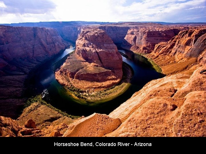 Horseshoe Bend, Colorado River - Arizona 