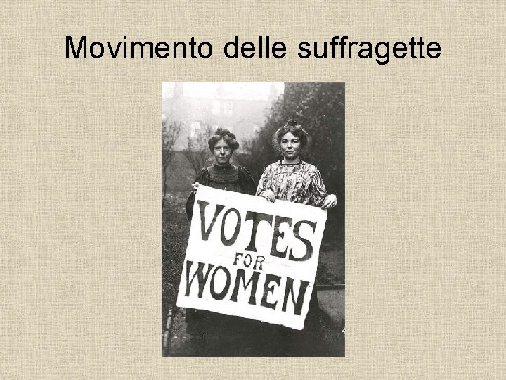 Movimento delle suffragette 