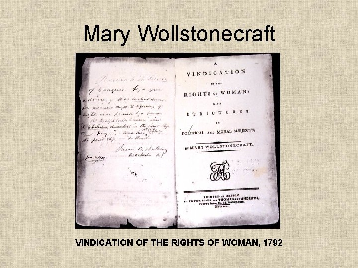 Mary Wollstonecraft VINDICATION OF THE RIGHTS OF WOMAN, 1792 