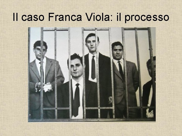 Il caso Franca Viola: il processo 