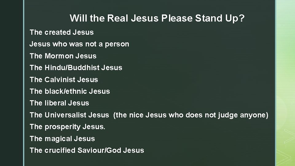Will the Real Jesus Please Stand Up? The created Jesus who was not a