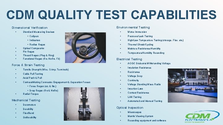 CDM QUALITY TEST CAPABILITIES Dimensional Verification Standard Measuring
