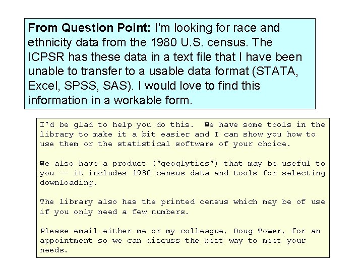 From Question Point: I'm looking for race and ethnicity data from the 1980 U.