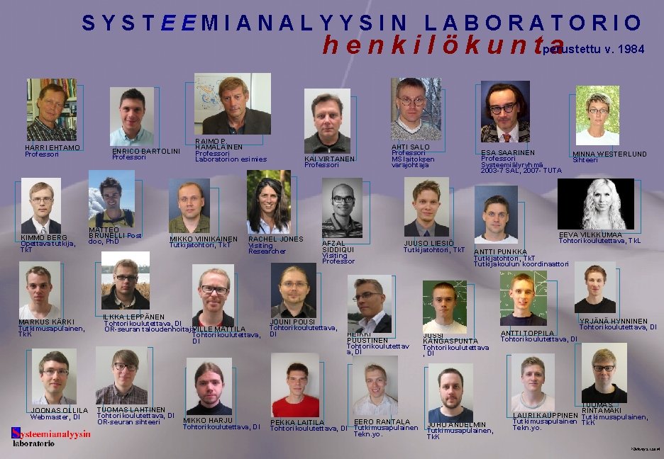 SYSTEEMIANALYYSIN LABORATORIO v. 1984 h e n k i l ö k u n