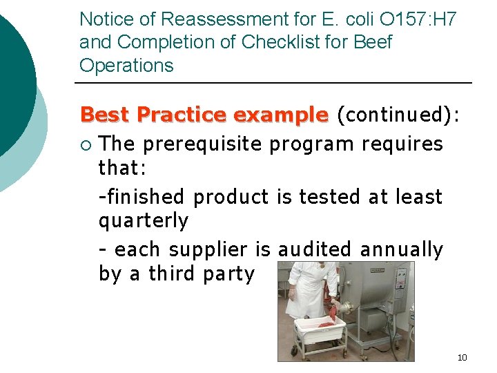 Notice of Reassessment for E. coli O 157: H 7 and Completion of Checklist