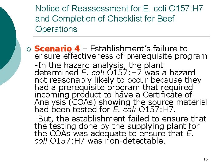 Notice of Reassessment for E. coli O 157: H 7 and Completion of Checklist