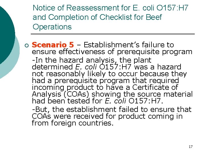 Notice of Reassessment for E. coli O 157: H 7 and Completion of Checklist