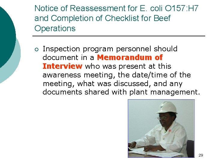 Notice of Reassessment for E. coli O 157: H 7 and Completion of Checklist