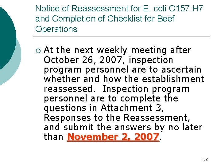 Notice of Reassessment for E. coli O 157: H 7 and Completion of Checklist