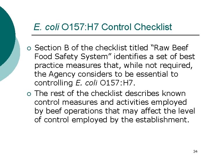 E. coli O 157: H 7 Control Checklist ¡ ¡ Section B of the