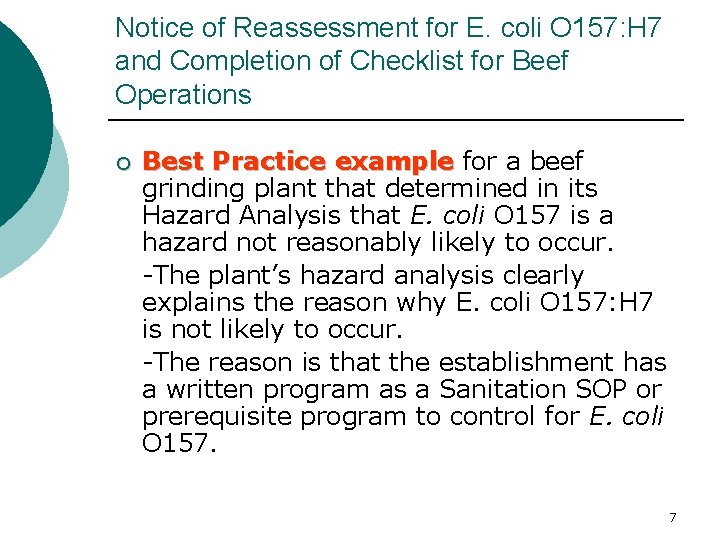 Notice of Reassessment for E. coli O 157: H 7 and Completion of Checklist