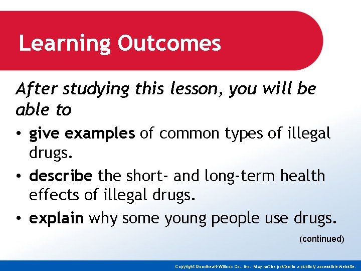 Learning Outcomes After studying this lesson, you will be able to • give examples