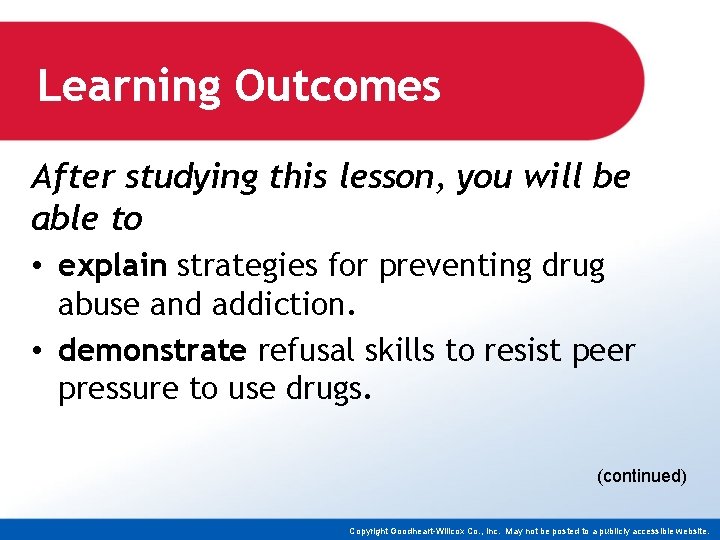 Learning Outcomes After studying this lesson, you will be able to • explain strategies