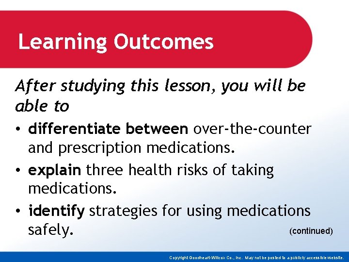 Learning Outcomes After studying this lesson, you will be able to • differentiate between