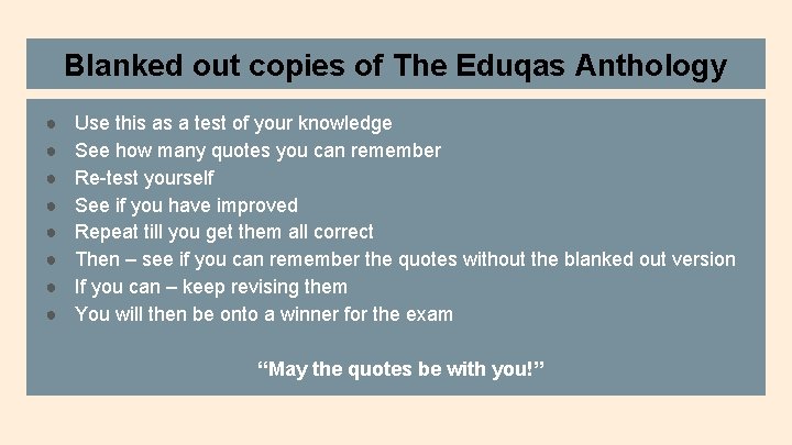 Blanked out copies of The Eduqas Anthology ● ● ● ● Use this as