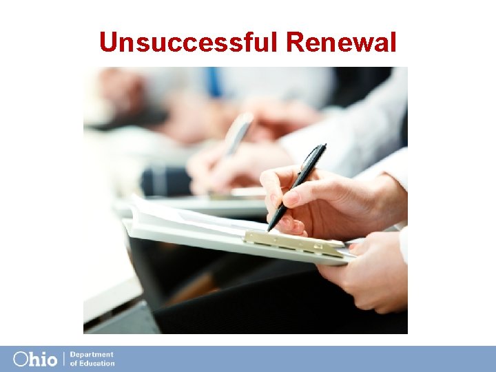 Unsuccessful Renewal 