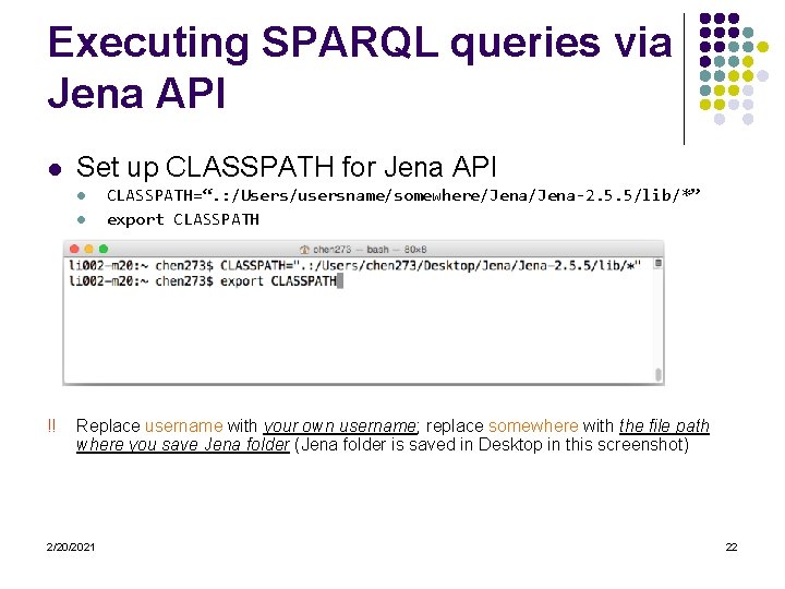 Executing SPARQL queries via Jena API l Set up CLASSPATH for Jena API l