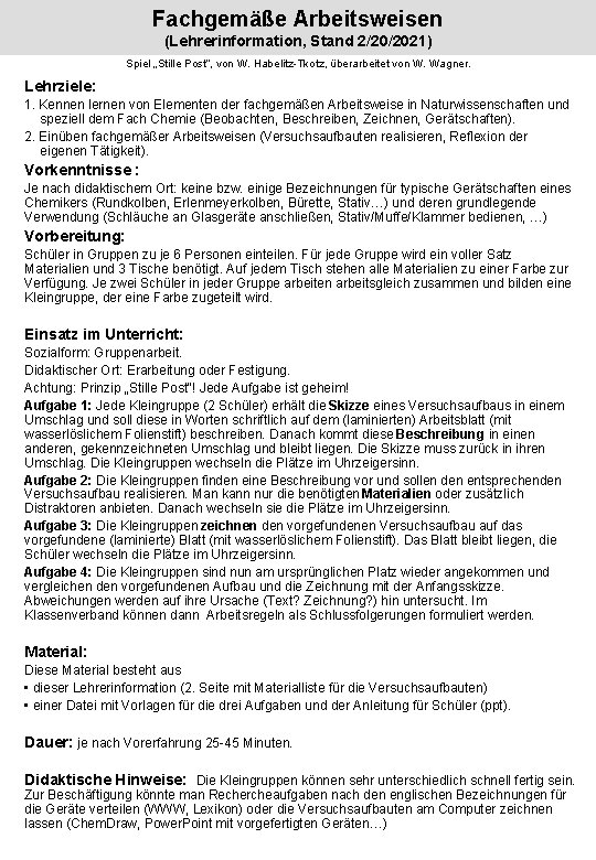 Fachgemäße Arbeitsweisen (Lehrerinformation, Stand 2/20/2021) Spiel „Stille Post“, von W. Habelitz-Tkotz, überarbeitet von W.