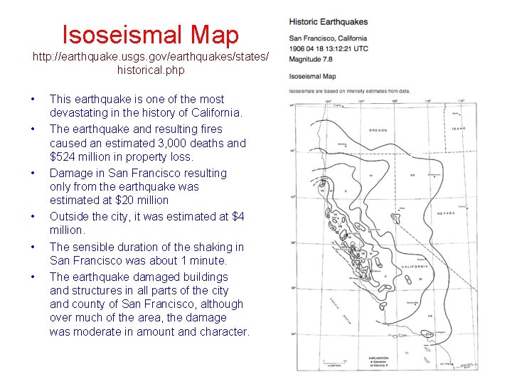 Isoseismal Map http: //earthquake. usgs. gov/earthquakes/states/ historical. php • • • This earthquake is Isoseismal Map http: //earthquake. usgs. gov/earthquakes/states/ historical. php • • • This earthquake is