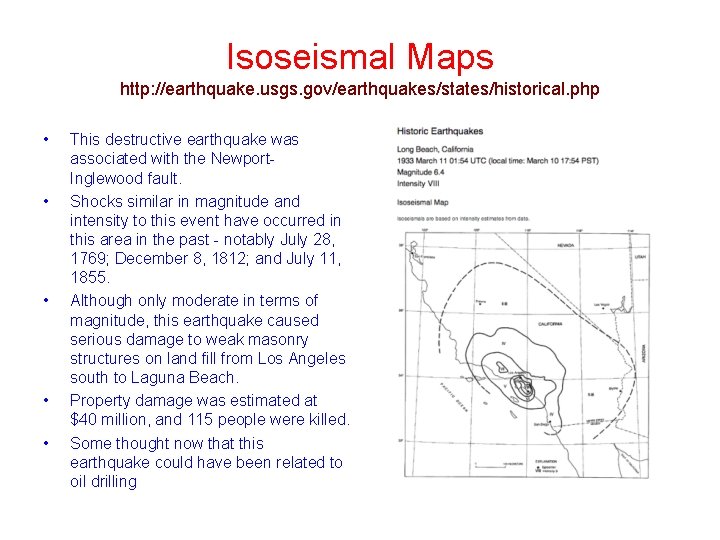 Isoseismal Maps http: //earthquake. usgs. gov/earthquakes/states/historical. php • • • This destructive earthquake was Isoseismal Maps http: //earthquake. usgs. gov/earthquakes/states/historical. php • • • This destructive earthquake was