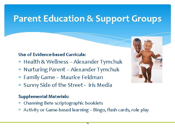 Parent Education & Support Groups Use of Evidence-based Curricula: Health & Wellness – Alexander