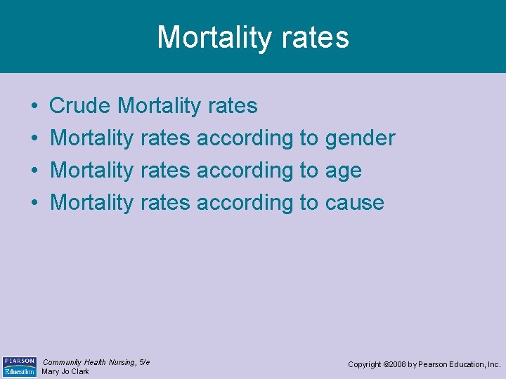 Mortality rates • • Crude Mortality rates according to gender Mortality rates according to