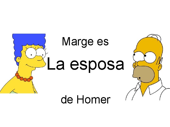 Marge es La esposa de Homer 