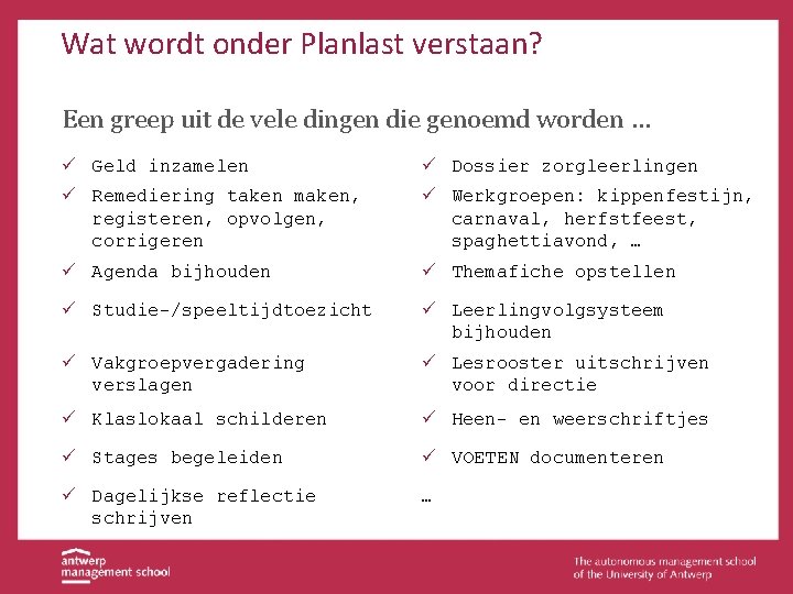 Wat wordt onder Planlast verstaan? Een greep uit de vele dingen die genoemd worden