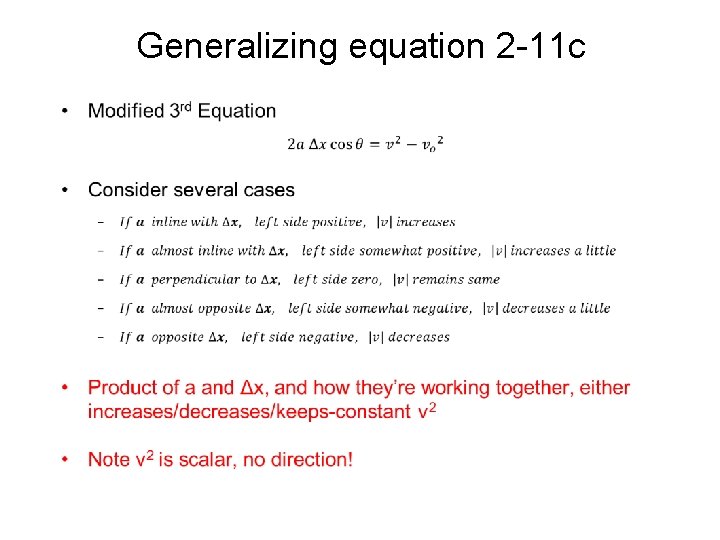 Generalizing equation 2 -11 c • Generalizing equation 2 -11 c •
