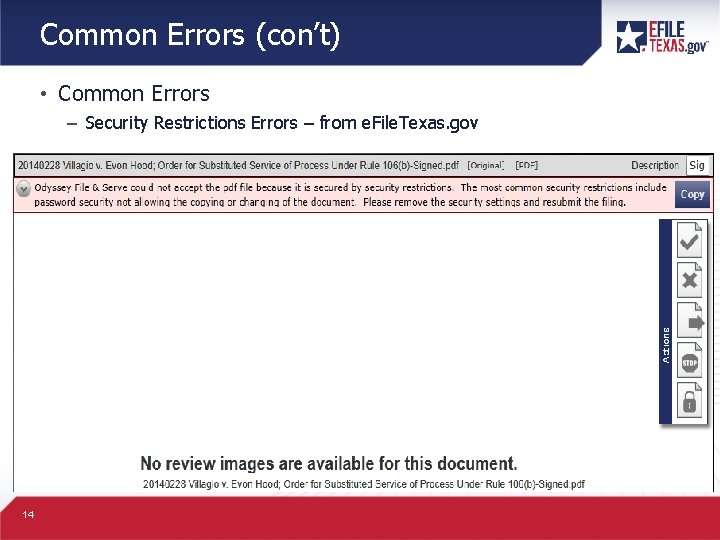 Common Errors (con’t) • Common Errors – Security Restrictions Errors – from e. File.