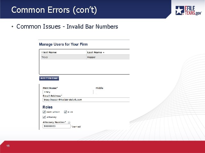 Common Errors (con’t) • Common Issues - Invalid Bar Numbers 16 