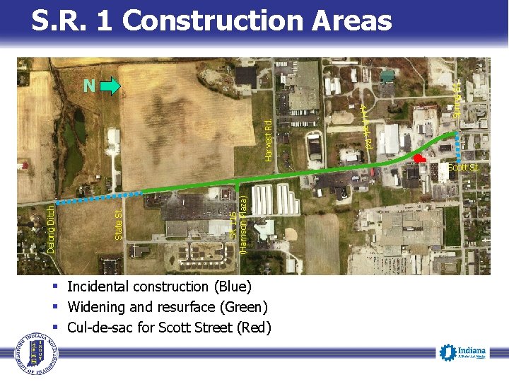 S. R. 1 Construction Areas Rd. 4 -H Park Harvest Rd. N Spring St. S. R. 1 Construction Areas Rd. 4 -H Park Harvest Rd. N Spring St.