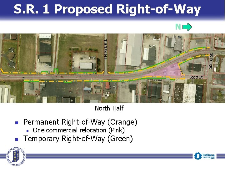 S. R. 1 Proposed Right-of-Way Scott St. North Half Permanent Right-of-Way (Orange) One commercial S. R. 1 Proposed Right-of-Way Scott St. North Half Permanent Right-of-Way (Orange) One commercial
