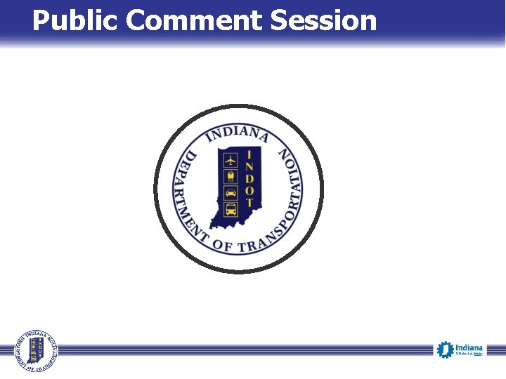 Public Comment Session Public Comment Session