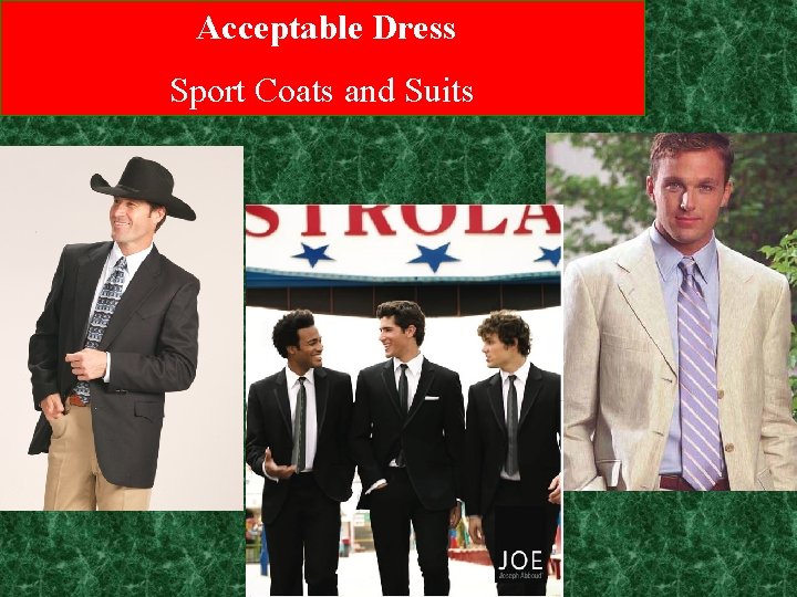 Acceptable Dress Sport Coats and Suits 