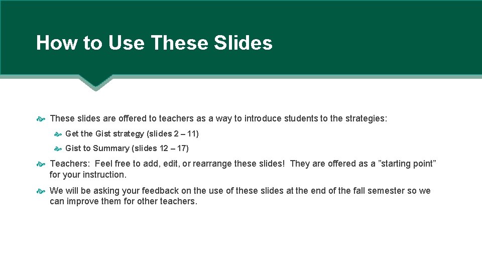 How to Use These Slides These slides are offered to teachers as a way