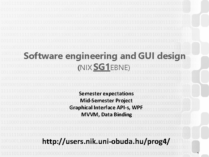 Software engineering and GUI design (NIX SG 1 EBNE) Semester expectations Mid-Semester Project Graphical