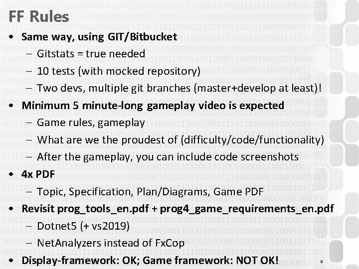 FF Rules • Same way, using GIT/Bitbucket – Gitstats = true needed – 10