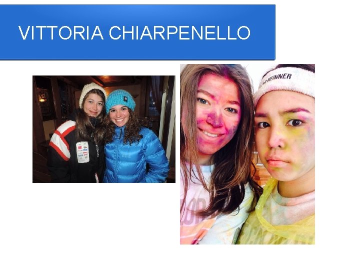 VITTORIA CHIARPENELLO 