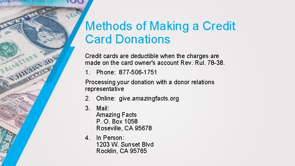 Methods of Making a Credit Card Donations Credit cards are deductible when the charges