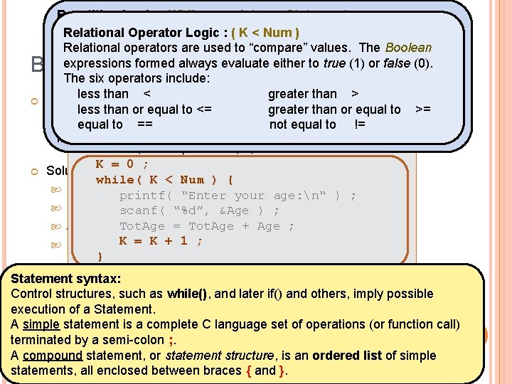 Repetition Logic : While <cond_true> Statement /* Theof. Nlogic, friends age problem 1 */