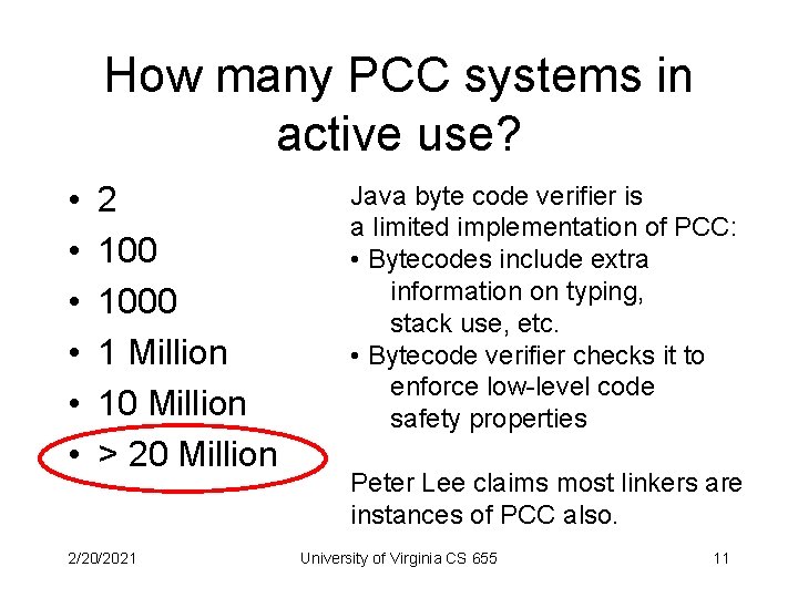 How many PCC systems in active use? • • • 2 1000 1 Million