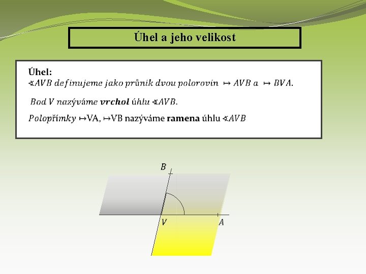 Úhel a jeho velikost 