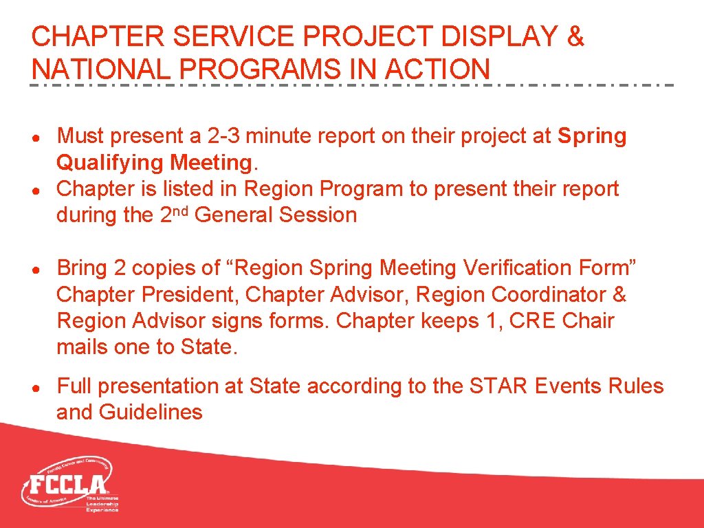 CHAPTER SERVICE PROJECT DISPLAY & NATIONAL PROGRAMS IN ACTION ● ● Must present a