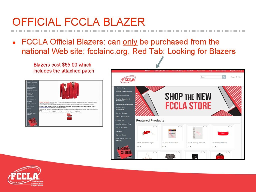 OFFICIAL FCCLA BLAZER ● FCCLA Official Blazers: can only be purchased from the national