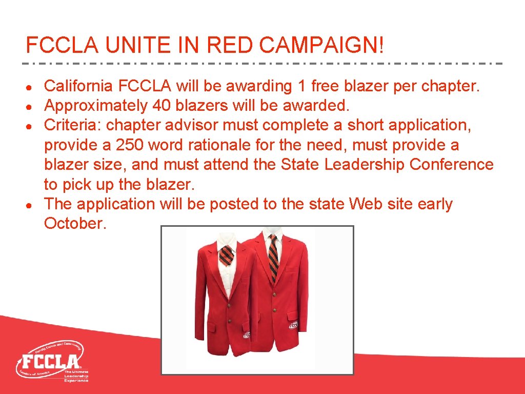 FCCLA UNITE IN RED CAMPAIGN! ● ● California FCCLA will be awarding 1 free