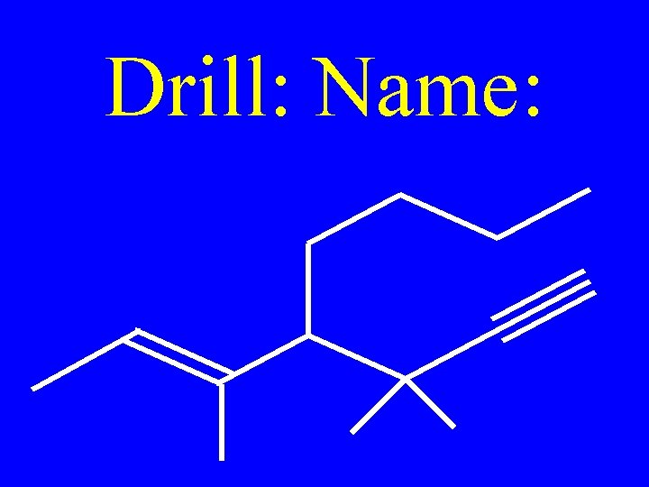 Drill: Name: 