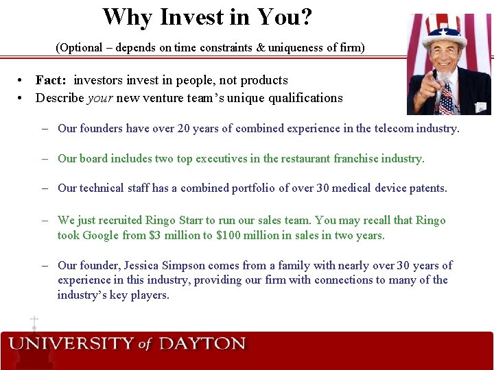 Why Invest in You? (Optional – depends on time constraints & uniqueness of firm) Why Invest in You? (Optional – depends on time constraints & uniqueness of firm)